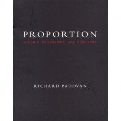 Proportion: Science, Philosophy, Architecture
