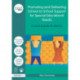 Promoting and Delivering School-to-School Support for Special Educational Needs: A practical guide for SENCOs