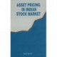 Asset Pricing in Indian Stock Market