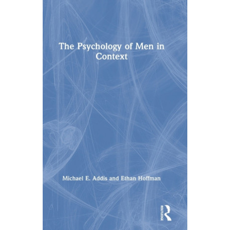 The Psychology of Men in Context