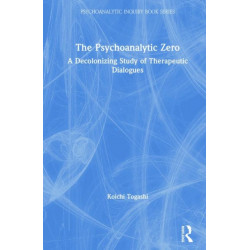 The Psychoanalytic Zero: A Decolonizing Study of Therapeutic Dialogues