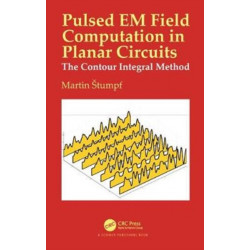 Pulsed EM Field Computation in Planar Circuits: The Contour Integral Method