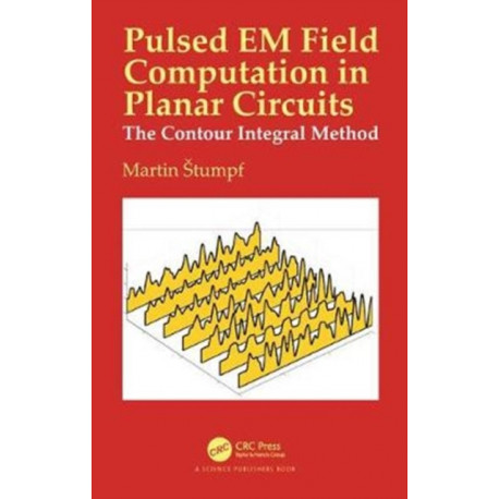 Pulsed EM Field Computation in Planar Circuits: The Contour Integral Method