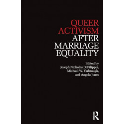 Queer Activism After Marriage Equality