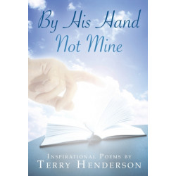 By His Hand Not Mine