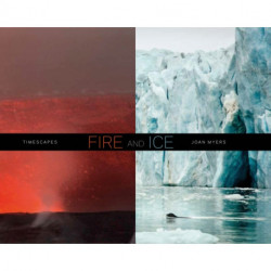 Fire and Ice: Timescapes