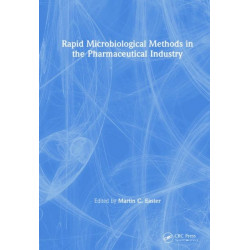 Rapid Microbiological Methods in the Pharmaceutical Industry