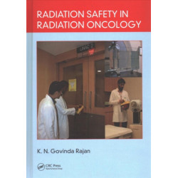 Radiation Safety in Radiation Oncology