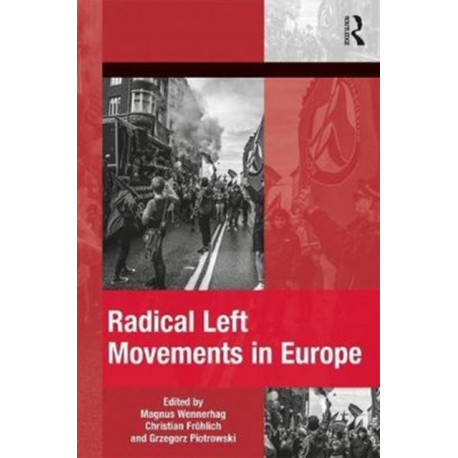 Radical Left Movements in Europe