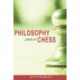 Philosophy Looks at Chess