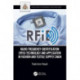 Radio Frequency Identification (RFID) Technology and Application in Fashion and Textile Supply Chain: Technology and Application in Garment Manufacturing and Supply Chain