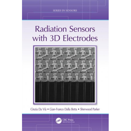 Radiation Sensors with 3D Electrodes