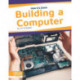 Building a Computer