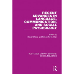 Recent Advances in Language, Communication, and Social Psychology