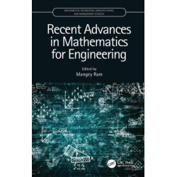 Recent Advances in Mathematics for Engineering