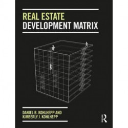 Real Estate Development Matrix