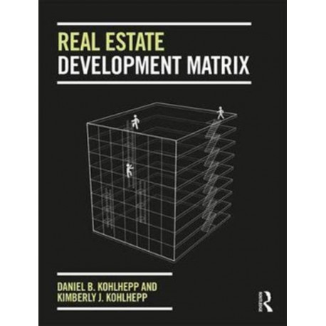 Real Estate Development Matrix