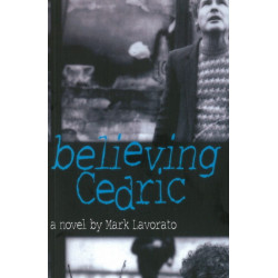 Believing Cedric