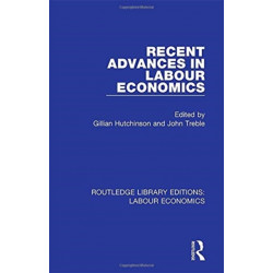 Recent Advances in Labour Economics