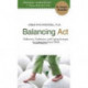 Balancing Act: Reflections, Meditations & Coping Strategies for Today's Fast-Paced Whirl
