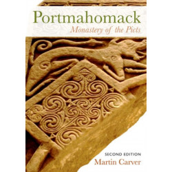 Portmahomack: Monastery of the Picts