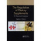 The Regulation of Dietary Supplements: A Historical Analysis