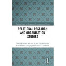 Relational Research and Organisation Studies