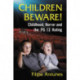 Children Beware!: Childhood, Horror and the PG-13 Rating