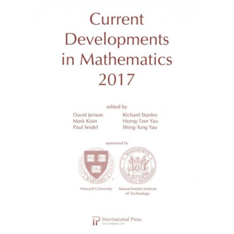 Current Developments in Mathematics, 2017