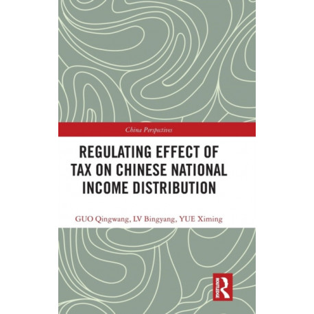 Regulating Effect of Tax on Chinese National Income Distribution