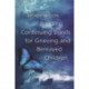 Building Continuing Bonds for Grieving and Bereaved Children: A Guide for Counsellors and Practitioners