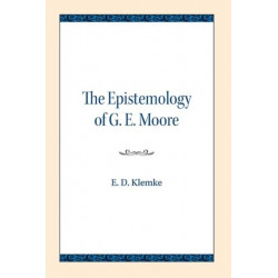 The Epistemology of G. E. Moore