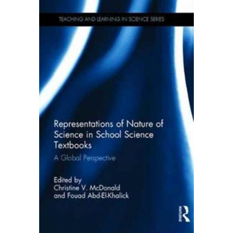 Representations of Nature of Science in School Science Textbooks: A Global Perspective