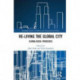 Re-Living the Global City: Global/Local Processes