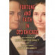 Fortune and Faith in Old Chicago: A Dual Biography of Mayor Augustus Garrett and Seminary Founder Eliza Clark Garrett