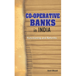 Co-operative Banks in India: Functioning & Reforms