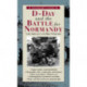 A Traveller's Guide to D-Day and the Battle for Normandy: (4th Edition)