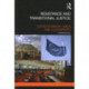 Resistance and Transitional Justice