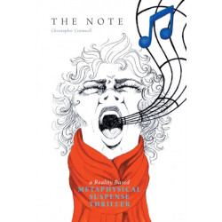 The Note: A Reality Based Metaphysical Suspense Thriller
