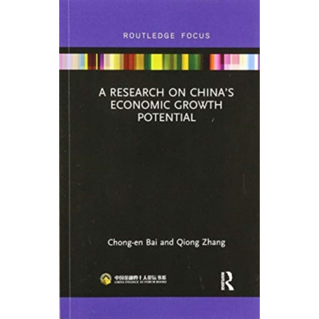 A Research on China’s Economic Growth Potential