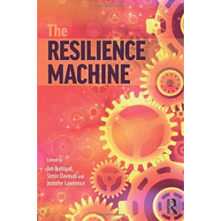 The Resilience Machine