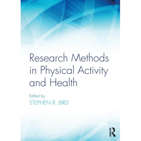 Research Methods in Physical Activity and Health