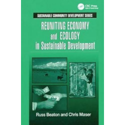 Reuniting Economy and Ecology in Sustainable Development