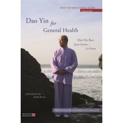 Dao Yin for General Health: Dao Yin Bao Jian Gong 1st Form