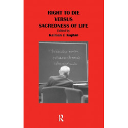 Right to Die Versus Sacredness of Life