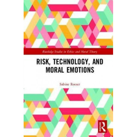 Risk, Technology, and Moral Emotions