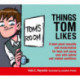 Things Tom Likes: A book about sexuality and masturbation for boys and young men with autism and related conditions