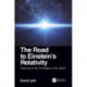 The Road to Einstein's Relativity: Following in the Footsteps of the Giants