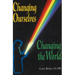 Changing Ourselves, Changing the World