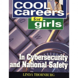 Cool Careers for Girls in Cybersecurity & National Safety